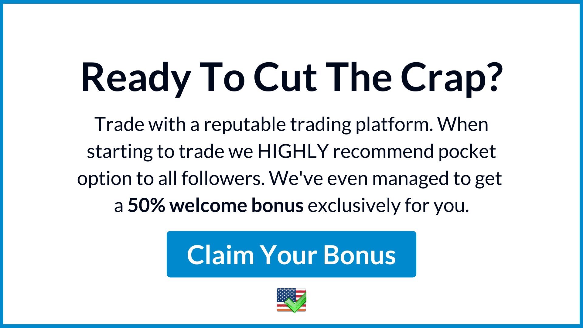 our recommended binary trading platform to our usa traders